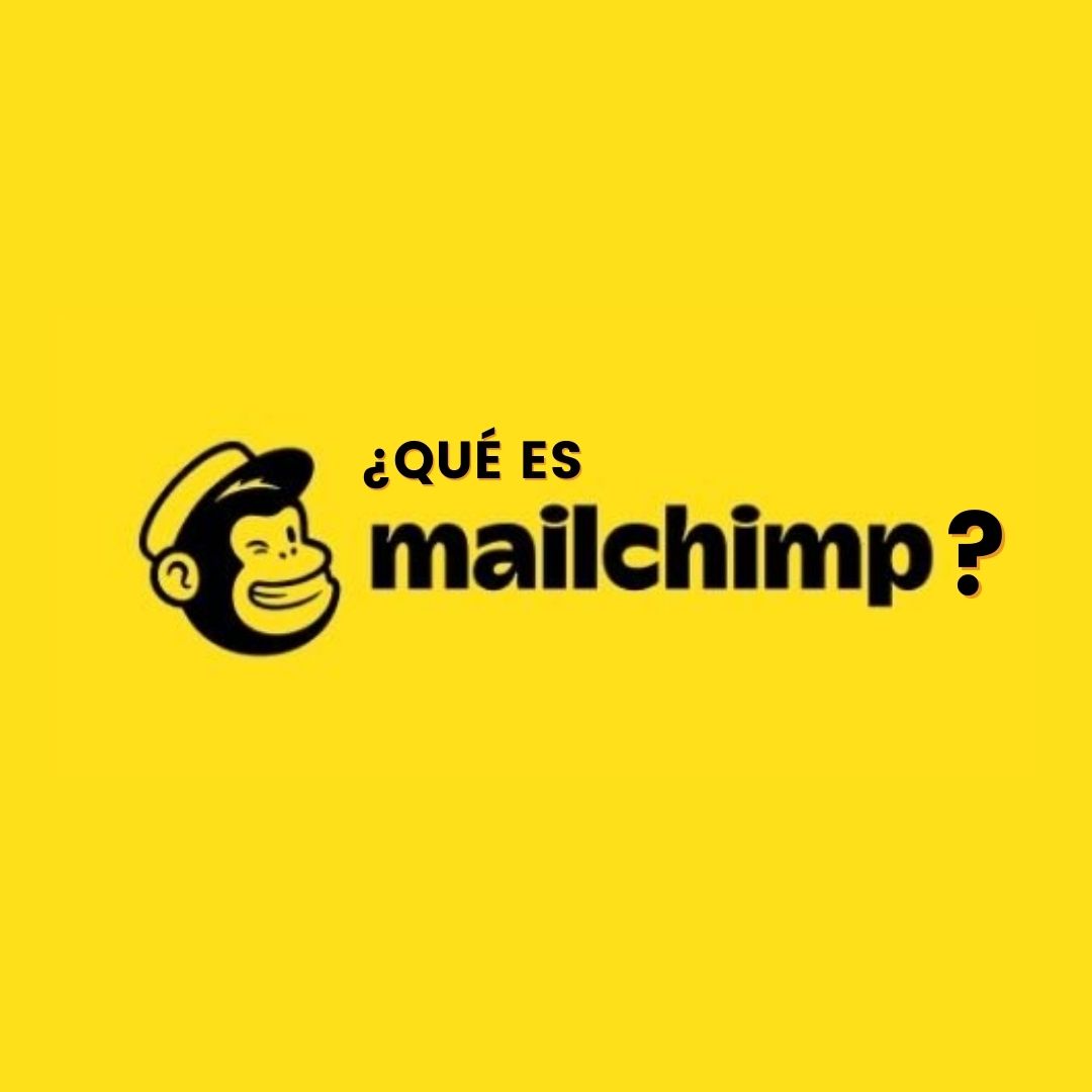 ¿Qué es Mailchimp? En esta artículo podrás descubrirlo.